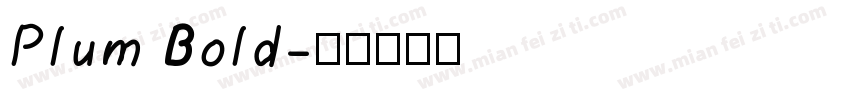 Plum Bold字体转换